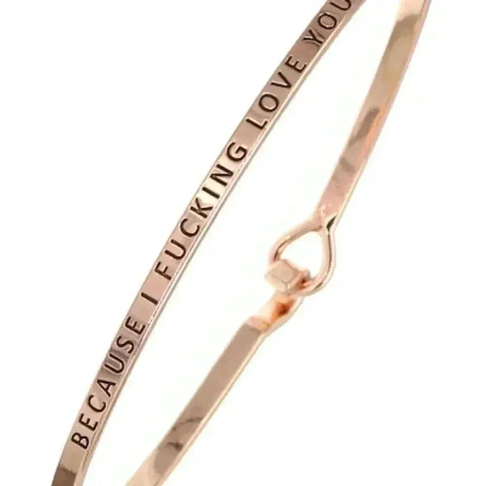 Because I Fxxking Love You Bracelet